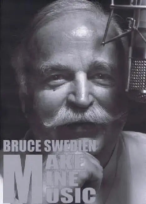 Make Mine Music by Bruce Swedien
