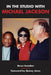 In the Studio with Michael Jackson by Bruce Swedien