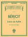 Scene de Ballet, Op. 100: Schirmer Library of Classics Volume 675 Violin and Piano by De Beriot, Charles-Auguste