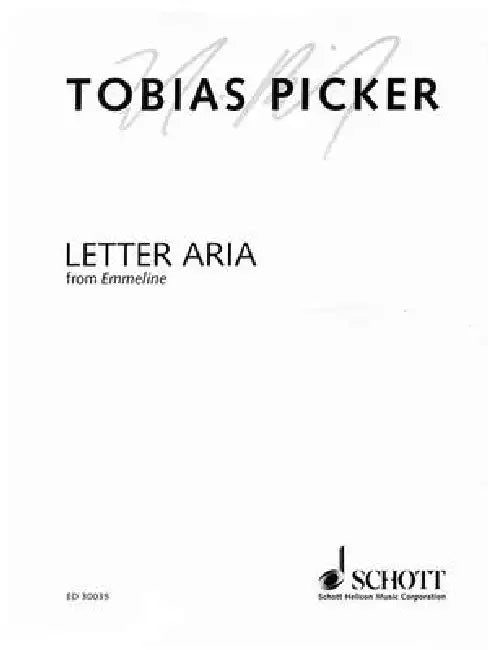 Letter Aria from Emmeline: Soprano and Piano by Tobias Picker