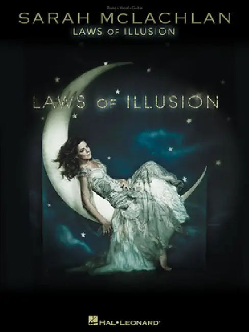 Sarah McLachlan - Laws of Illusion by Sarah McLachlan