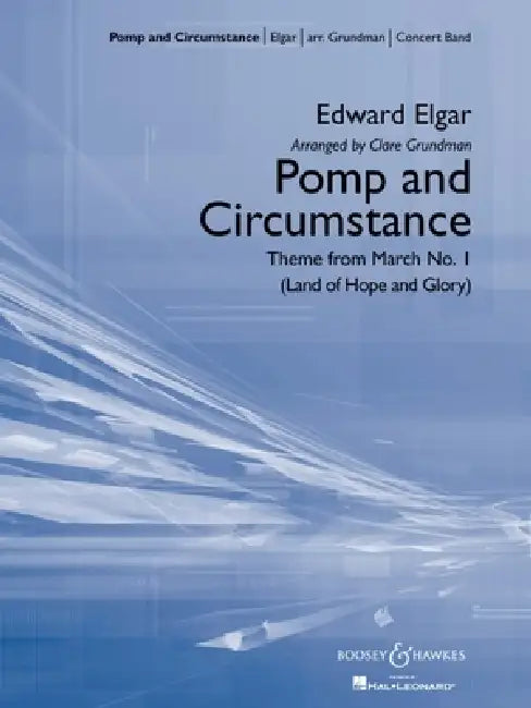 Pomp and Circumstance (Theme): March No. 1 (Land of Hope and Glory) by Edward Elgar, Clare Grundman