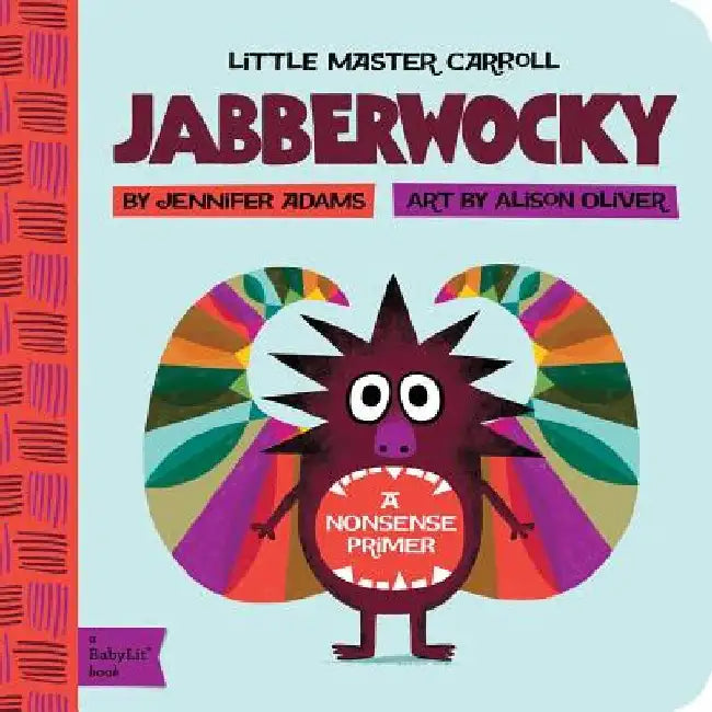 Jabberwocky by Jennifer Adams