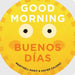Good Morning - Buenos Días by Meritxell Marti