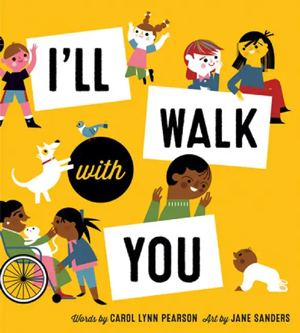 I'll Walk with You by Carol Lynn Pearson
