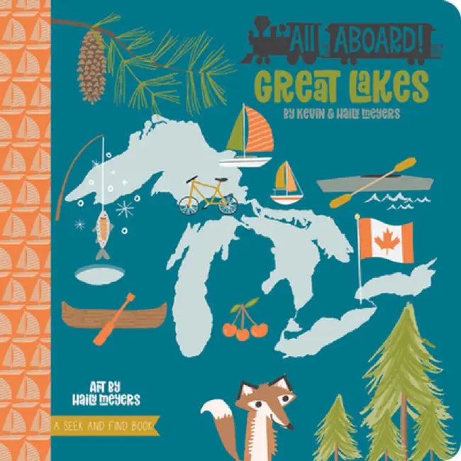 All Aboard! Great Lakes: A Seek and Find Book by Kevin Meyers