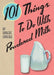 101 Things To Do With Powdered Milk by Darlene Carlisle