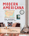 Modern Americana by Max Humphrey, Chase Reynolds Ewald
