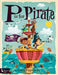 P Is for Pirate by Greg Paprocki