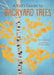 A Kid's Guide to Backyard Trees by Felicia Brower