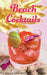 Beach Cocktails: Pours, Drinks, Sips, and Bites by Allyson Reedy, Lauren McDuffie
