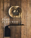 Peace in the West: The Rustic Luxury Interiors of William Peace by Willam Peace, Suzanna C. Hamilton, Arthur M. Blank