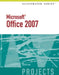 Ms Office 2007 Illustrated Projects 