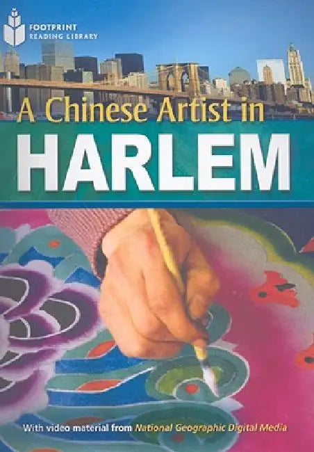 A Chinese Artist in Harlem: Footprint Reading Library 6 by Rob Waring