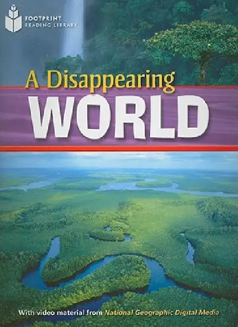 A Disappearing World: Footprint Reading Library 2 by Rob Waring