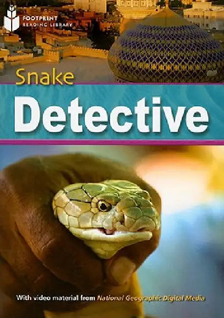 Snake Detective: Footprint Reading Library 7 by Rob Waring