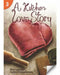 A Kitchen Love Story: Page Turners 3 by Sue Leather, Julian Thomlinson