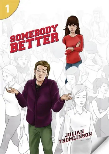 Somebody Better: Page Turners 1 by Julian Thomlinson