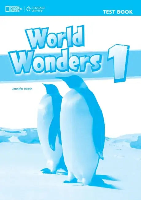 World Wonders 1 Test Book (English) by Jennifer Heath