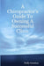 A Chiropractor's Guide To Owning A Successful Clinic by Holly Genskay