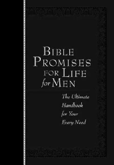 Bible Promises for Life for Men: The Ultimate Handbook for Your Every Need by Broadstreet Publishing Group LLC