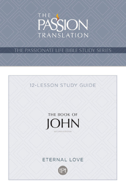 Tpt the Book of John: 12-Lesson Study Guide by Brian Simmons