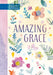 Amazing Grace (365): Daily Devotions by Broadstreet Publishing Group LLC