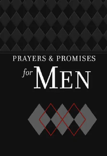 Prayers & Promises for Men by Broadstreet Publishing Group LLC