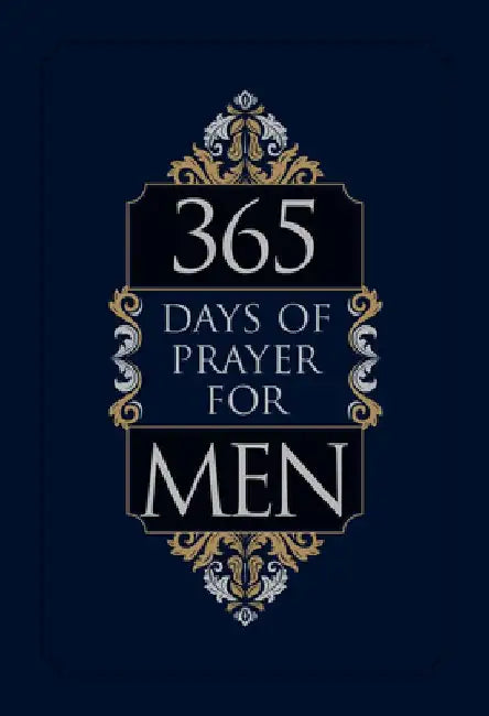 365 Days of Prayer for Men by Broadstreet Publishing Group LLC