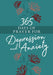 365 Days of Prayer for Depression & Anxiety by Broadstreet Publishing Group LLC