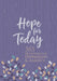 Hope for Today: 365 Devotions for Depression & Anxiety by Broadstreet Publishing Group LLC