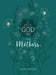 A Little God Time for Mothers 6x8: 365 Daily Devotions by Broadstreet Publishing Group LLC