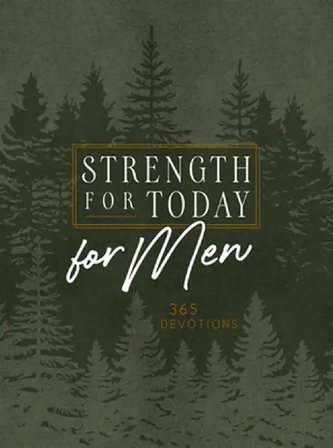 Strength for Today for Men Ziparound Devotional: 365 Daily Devotional by Broadstreet Publishing Group LLC