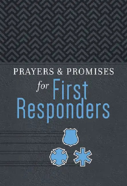 Prayers & Promises for First Responders by Adam Davis