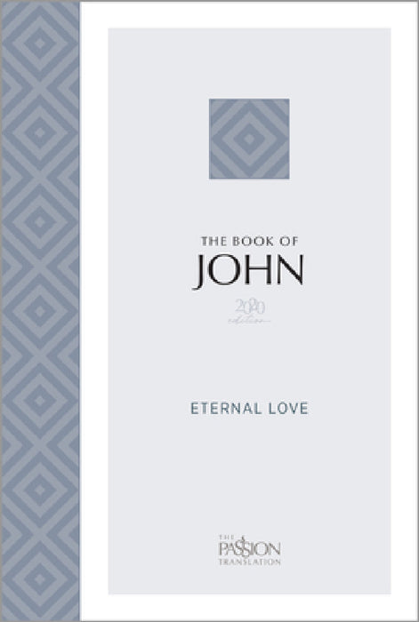 The Book of John (2020 Edition): Eternal Love by Brian Simmons