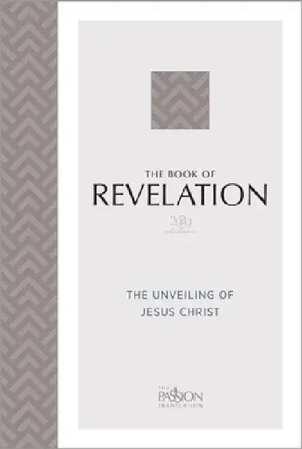 The Book of Revelation (2020 Edition): The Unveiling of Jesus Christ by Brian Simmons