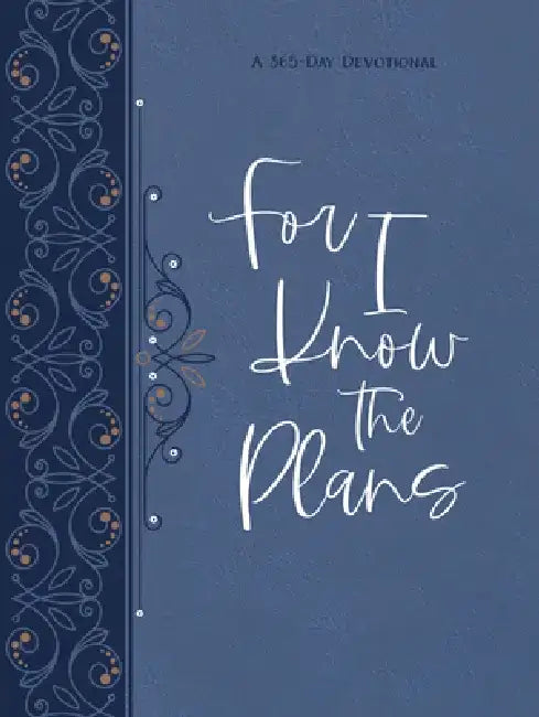 For I Know the Plans Ziparound Devotional: A 365-Day Devotional by Broadstreet Publishing Group LLC