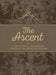 The Ascent: A Devotional Adventure Through the Book of Psalms by John Greco