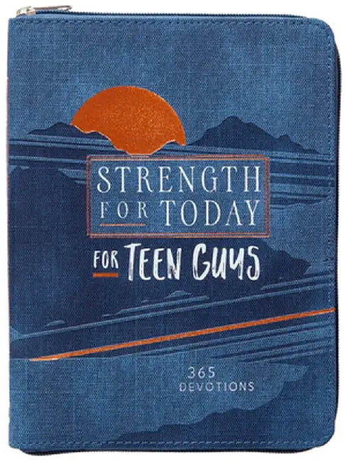 Strength for Today for Teens (Boys): 365 Devotions by Broadstreet Publishing Group LLC