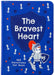 The Bravest Heart: 365 Devotions for Boys by Broadstreet Publishing Group LLC