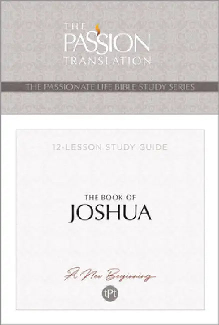 Tpt the Book of Joshua: 12-Lesson Study Guide by Brian Simmons