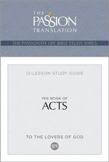 Tpt the Book of Acts: 12-Lesson Study Guide by Brian Simmons