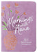 Mornings with Nana: 365 Daily Devotions of Love and Encouragement by Marietta Terry