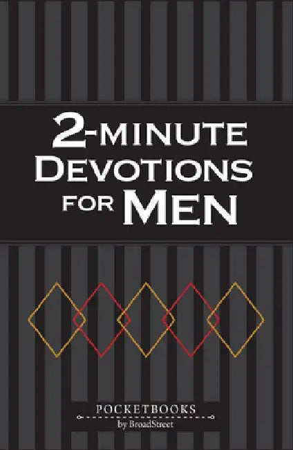 2-Minute Devotions for Men: Pocketbooks by Broadstreet by Broadstreet Publishing Group LLC