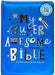 My Super Awesome Bible by Broadstreet Publishing Group LLC
