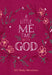 A Little Me Time with God: 365 Daily Devotions by Broadstreet Publishing Group Llc