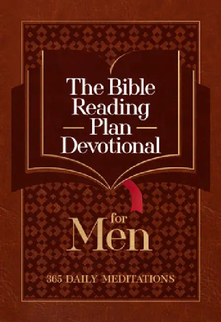 The Bible Reading Plan Devotional for Men: 365 Daily Meditations by Broadstreet Publishing Group LLC
