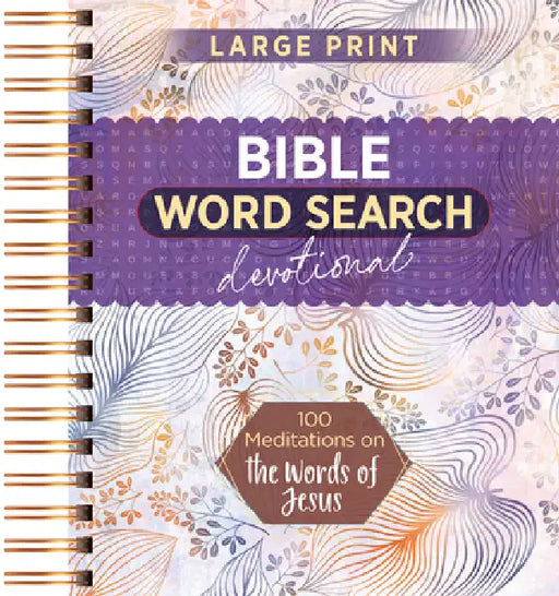 100 Meditations on the Words of Jesus: Word Search Devotional by Broadstreet Publishing Group LLC