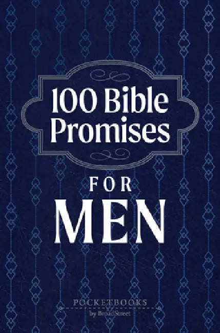 100 Bible Promises for Men: Pocketbooks by Broadstreet by Broadstreet Publishing Group LLC