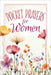 Pocket Prayers for Women: Tear and Share - 100 Removeable Prayer Cards by Broadstreet Publishing Group LLC
